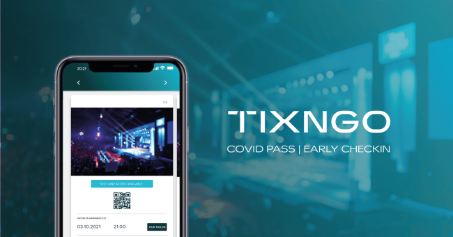 TIXNGO Covid Pass | Early CheckIn: a return to the live experience and carefree gatherings